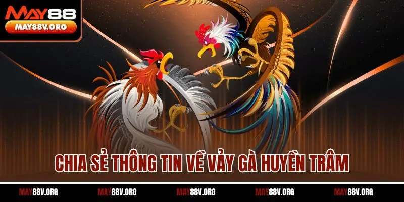 Chia sẻ thông tin về vảy gà huyền trâm