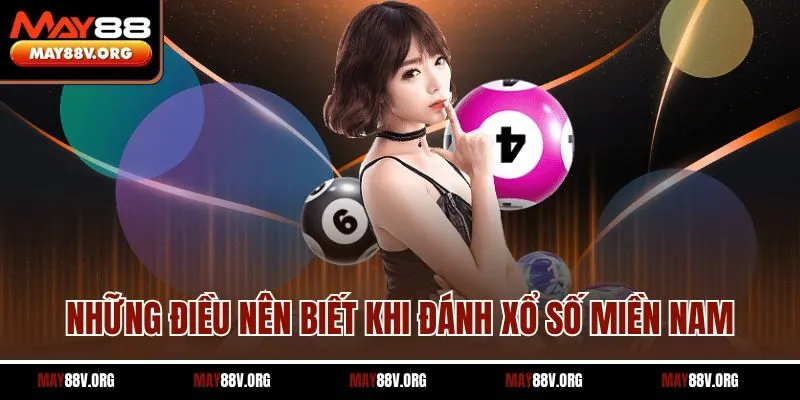 Những điều nên biết khi đánh xổ số miền Nam
